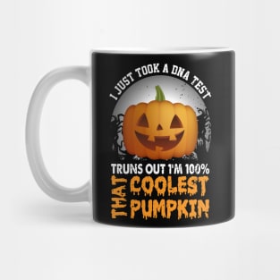 I Just Took A DNA Test Truns Out Coolest Pumpkin Mug